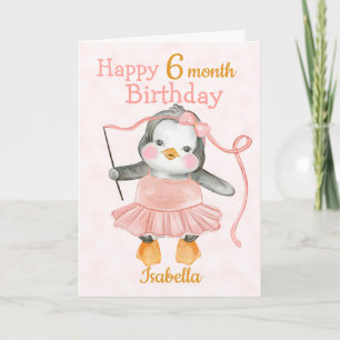 Lycklig 6 månaders födelsedag Penguin Ballerina Ro Kort