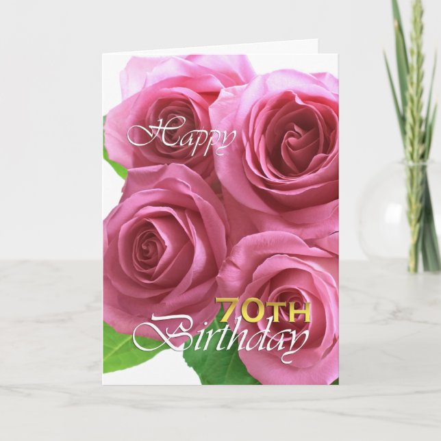 Lycklig 70-årsdag, rosa ros-kort kort (Framsida)
