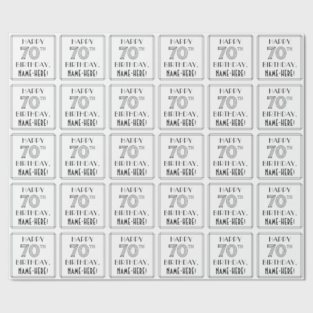 LYCKLIG 70:E BIRTHDAY; Art Deco Stil; eget namn Presentpapper (Seam)