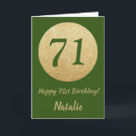Lycklig 71:a födelsedag Grönt och Guld Glitter kor Kort<br><div class="desc">Lycklig 71:a födelsedag Grönt och Guld Glitter kort med personlig namn. Om du vill göra ytterligare anpassningar klickar du på knappen "Anpassa" och användor verktyg som är utformat för att ändra mallen.</div>