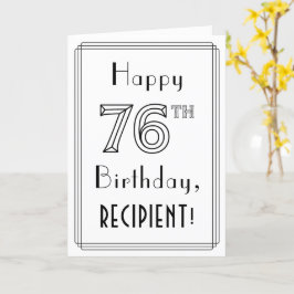 Lycklig 76:e födelsedagen, Art Deco Stil w/ anpass Kort
