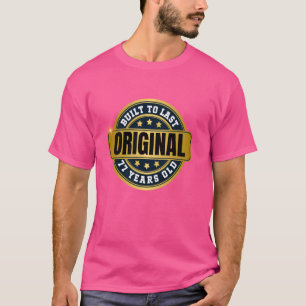 Lycklig 77:e födelsedagen, 77 år gammal, dag att m t shirt