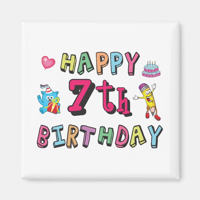 Lycklig 7:e födelsedag. 7 år gammal. magnet (Framsidan)