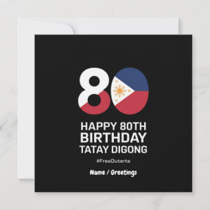 Lycklig 80:e födelsedag Duterte utan giftighet Inbjudningar
