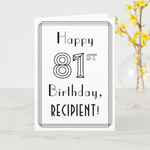Lycklig 81:a födelsedag, Art Deco Stil w/ anpassat Kort