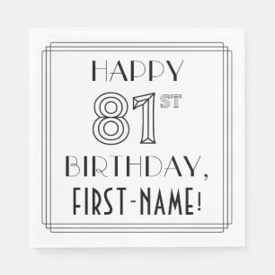 LYCKLIG 81ST BIRTHDAY; Art Deco Stil; anpassat nam Pappersservett