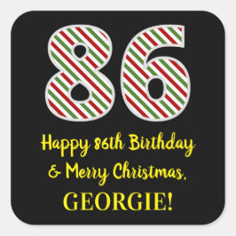 Lycklig 86:e födelsedagen och God jul, anpassat na Fyrkantigt Klistermärke