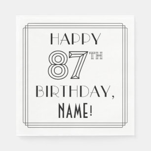 LYCKLIG 87:E BIRTHDAY; Art Deco Stil; eget namn Pappersservett