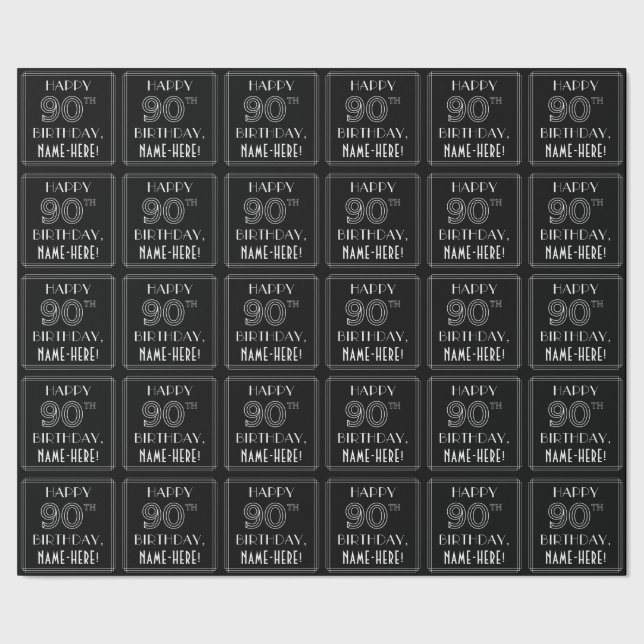 LYCKLIG 90:E BIRTHDAY; Art Deco Stil w/ anpassat n Presentpapper (Seam)