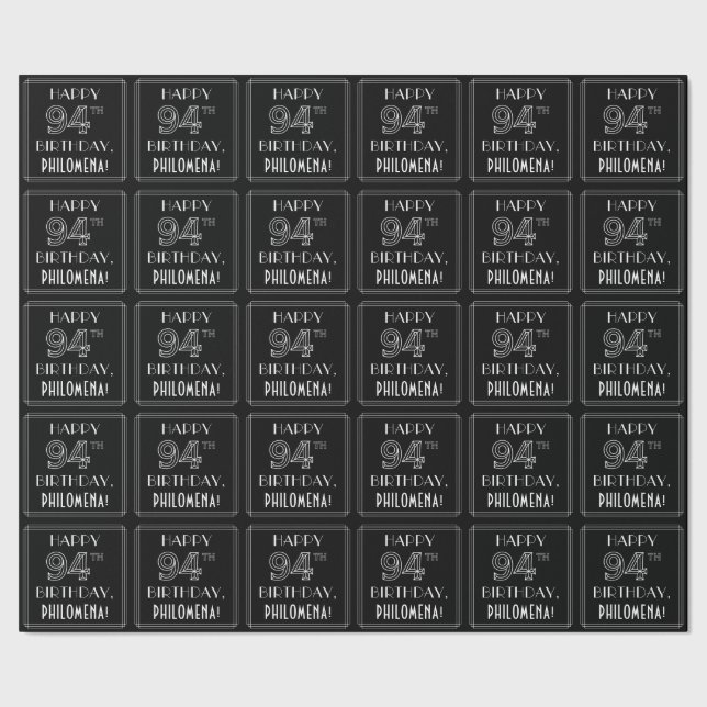 LYCKLIG 94:E BIRTHDAY; Art Deco Stil med eget namn Presentpapper (Seam)