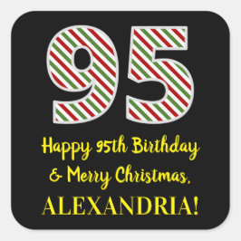 Lycklig 95:e födelsedag och God jul, eget namn Fyrkantigt Klistermärke