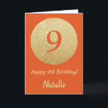 Lycklig 9:e födelsedag Orange och Guld Glitter kor Kort<br><div class="desc">Lycklig 9:e födelsedag Orange och Guld Glitter kort med personlig namn. Om du vill göra ytterligare anpassningar klickar du på knappen "Anpassa" och användor verktyg som är utformat för att ändra mallen.</div>