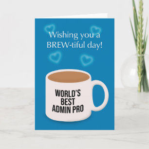 Lycklig Admin Pro Day Kopp i Coffee Humor Helgkort