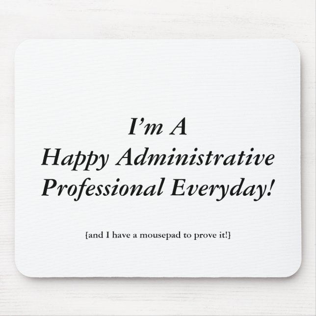 Lycklig administrativ professionelldag! musmatta (Framsidan)