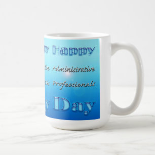 Lycklig Administrativa Professionellen Dag Blue Kaffemugg