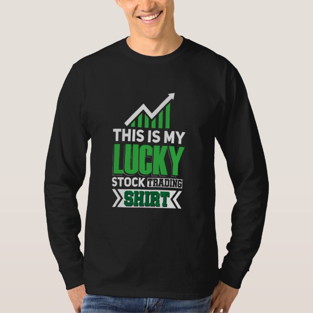 Lycklig aktiehandel Passiv inkomstfond investering T Shirt (Framsida)