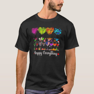 Lycklig allt varje säsong, hela året Vin glas T Shirt