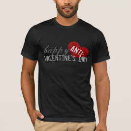 Lycklig Anti-Valentines dag T Shirt
