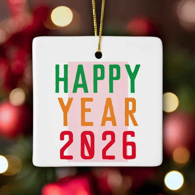 Lycklig År 2026: Färgtypografi Julgransprydnad Keramik (Skapare uppladdad)