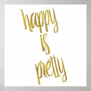 Lycklig är Söt Quote Faux Gold Foil Glitter Poster