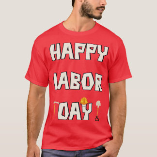 Lycklig arbetsdag t shirt