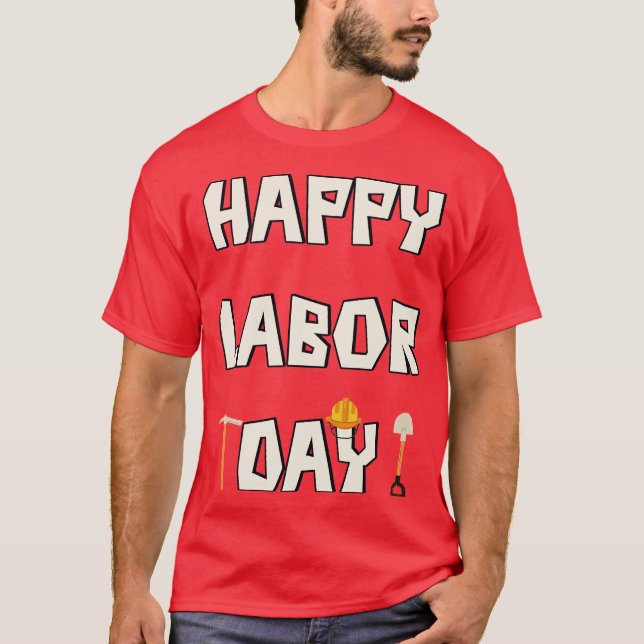 Lycklig arbetsdag t shirt (Framsida)
