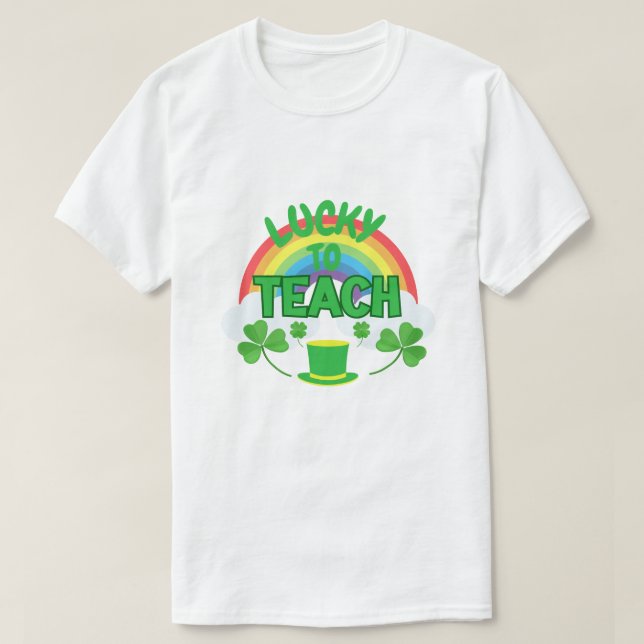 Lycklig att undervisa – St. Patrick's Day T-Shirt  (Design framsida)