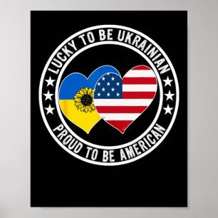 Lycklig att vara ukrainsk stolt att vara amerikans poster