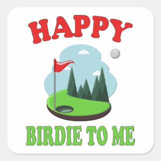 Lycklig Birdie to Me - Lustigt golf to Golfer Birt Fyrkantigt Klistermärke