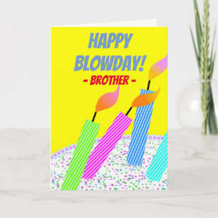 Lycklig Blowday Birthday för Brother Hall of Flame Kort