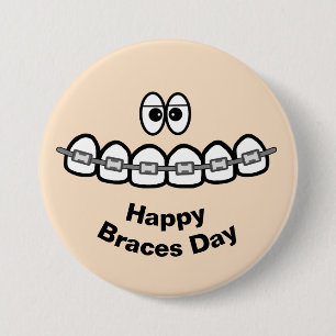 Lycklig Braces Day Button eller Orthodontist Namn Knapp