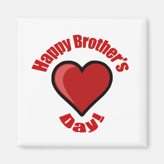 Lycklig Brothers dag! Magnet (Framsidan)