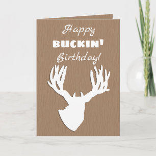 Lycklig Buckin Birthday Hunting Kort