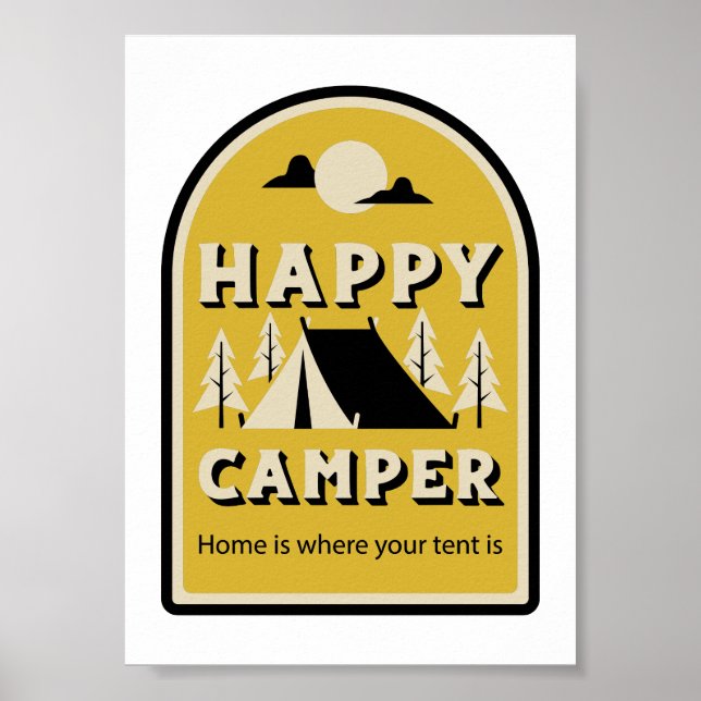 Lycklig Camper - hem är där Tält är Poster (Framsidan)
