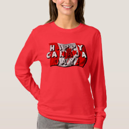 Lycklig Canada Day Flagga Text med kanadensisk Fla Tee Shirt