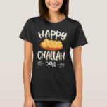 Lycklig Challah Days Hanukkah Chanukah Jewish Brea T Shirt<br><div class="desc">Lycklig Challah Days Hanukkah Chanukah Jewish Bread</div>