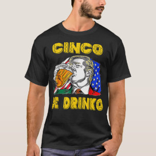 Lycklig Cinco De Drinko Funny Mexican Cinco De May T Shirt
