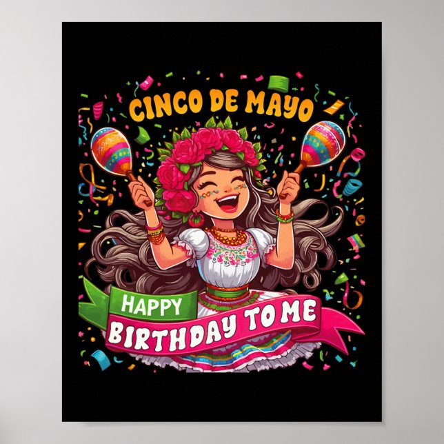 Lycklig Cinco De Mayo Birthday till mig Mexikanska Poster (Framsidan)