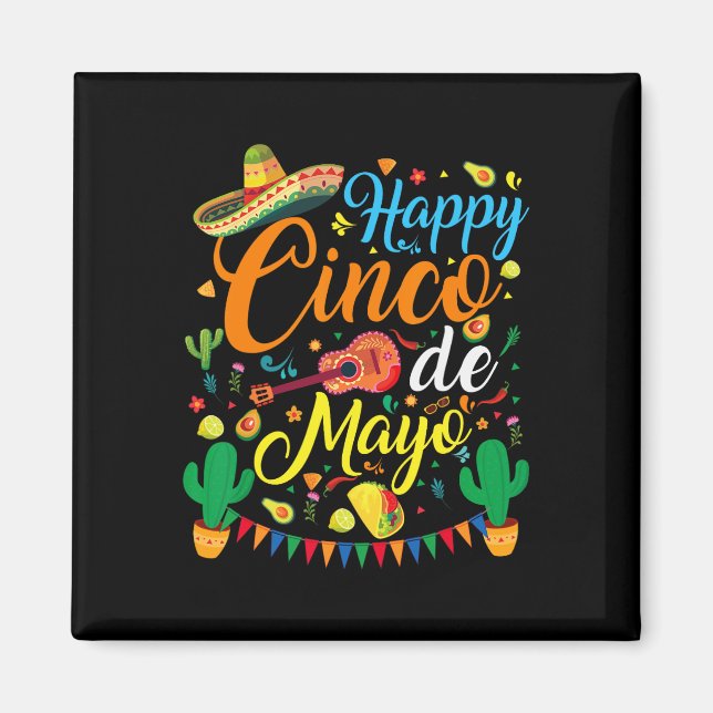Lycklig Cinco De Mayo Fiesta Mexican Party 5 De Ma Magnet (Framsidan)