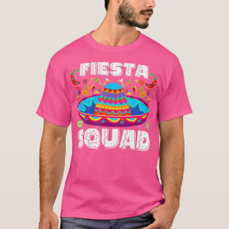 Lycklig Cinco De Mayo låter Fiesta Squad 5 maj Mex T Shirt
