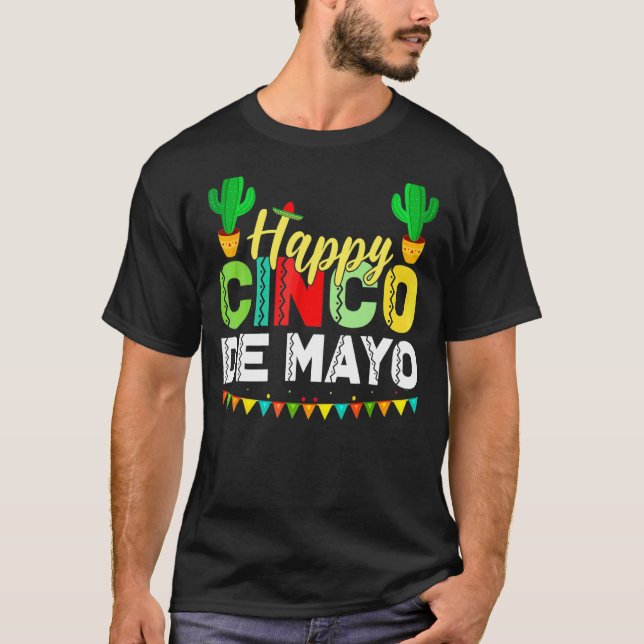 Lycklig Cinco De Mayo Mexican Fiesta 5 De Mayo T Shirt (Framsida)