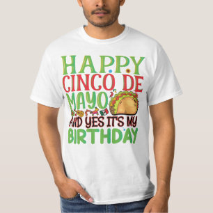 Lycklig Cinco de Mayo och det är min födelsedag T Shirt