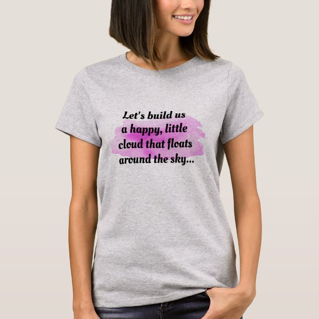 Lycklig Cloud Himmel Tee, Whimsical och Cheerful T Shirt (Framsida)