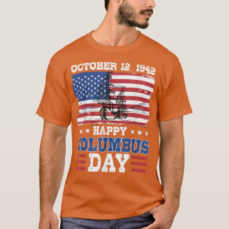 Lycklig Columbus Day 1492 American Flagga T Shirt