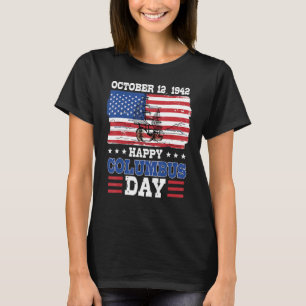 Lycklig Columbus Day 1492 American Flagga T Shirt