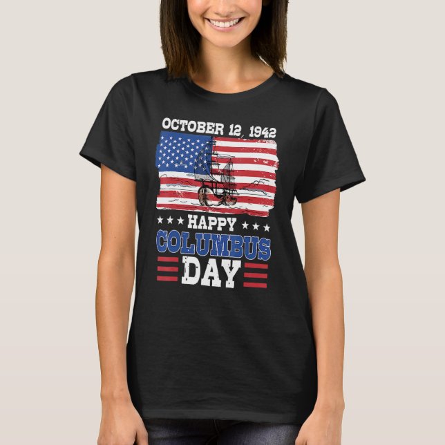 Lycklig Columbus Day 1492 American Flagga T Shirt (Framsida)