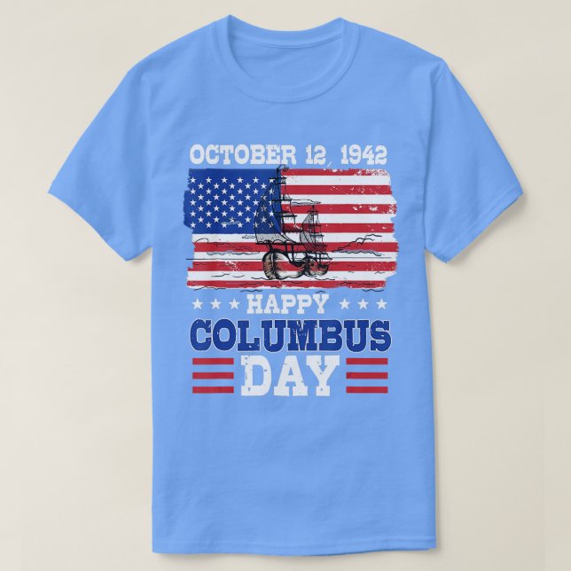 Lycklig Columbus Day American Flagga T Shirt (Design framsida)