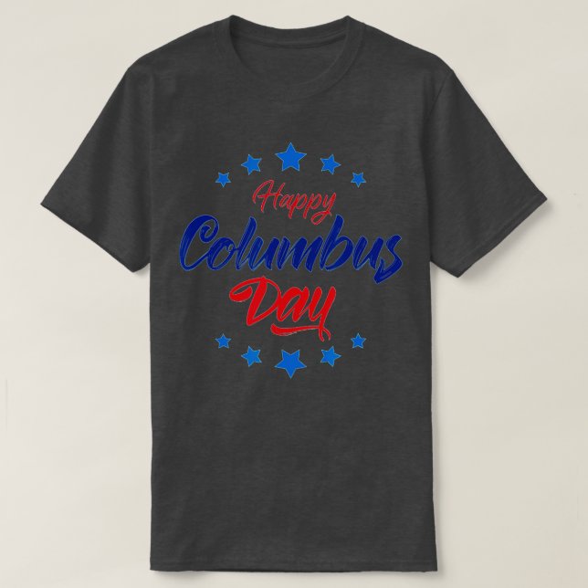 Lycklig Columbus Day - Christopher Columbus Day  T Shirt (Design framsida)
