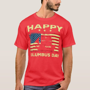 Lycklig Columbus Day Discovery Italienske Eplorer T Shirt