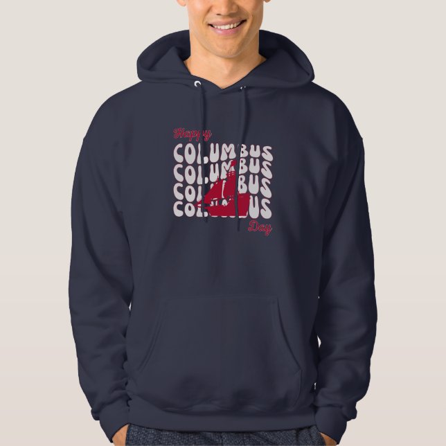 Lycklig Columbus Day Hoodie (Framsida)